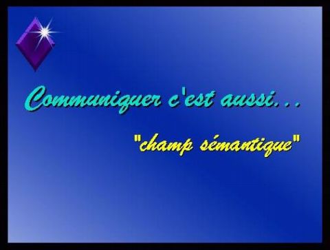 Communiquer Sémantique